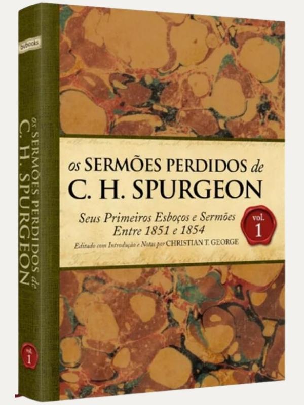 Os sermões perdidos de Spurgeon