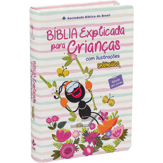 Bíblia Explicada para Crianças com ilustrações Smilinguido I Rosa I  NTLH