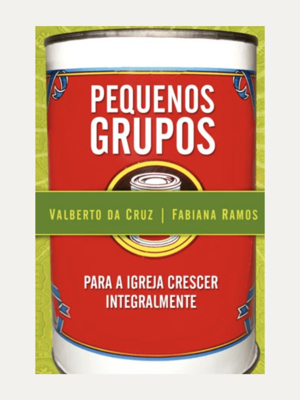 Pequenos Grupos I Valberto da Cruz e Fabiana Ramos I Ultimato