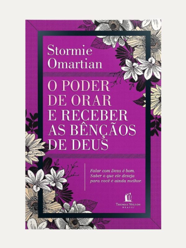 Poder da Orar e Receber as Bênçãos de Deus