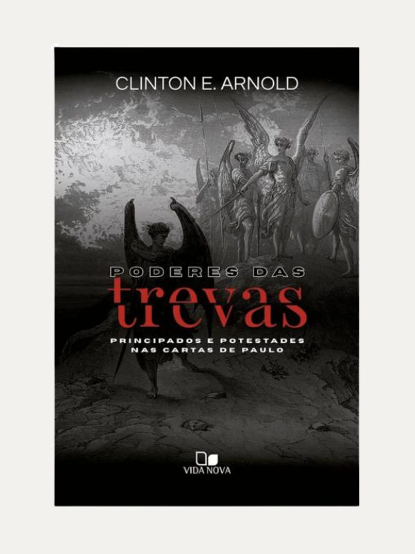 Poderes das trevas I Clinton E. Arnold I Vida Nova