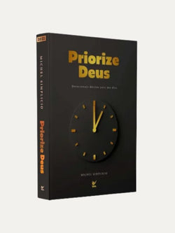 Priorize Deus 2025 I Devocionais para 365 dias I Michel Simplicio
