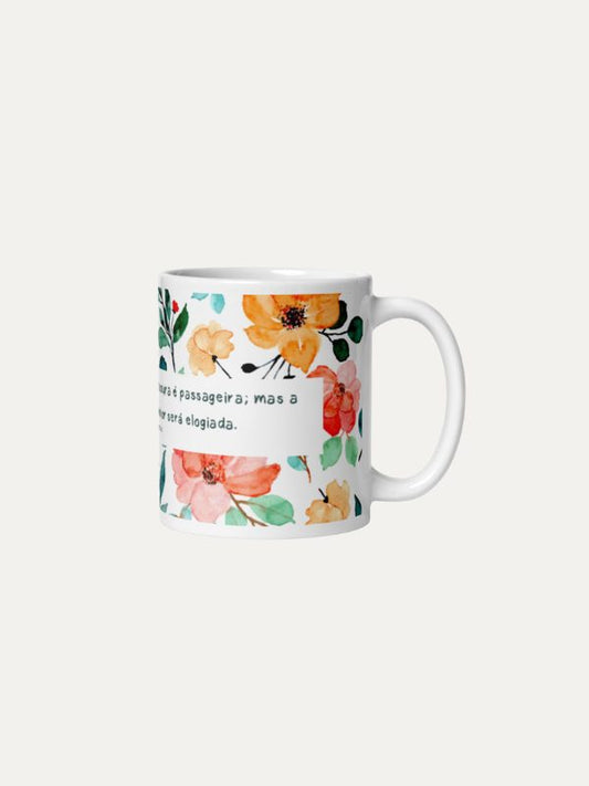 Provérbios 31.30 I Caneca de Cerâmica Branca I Grande 15oz