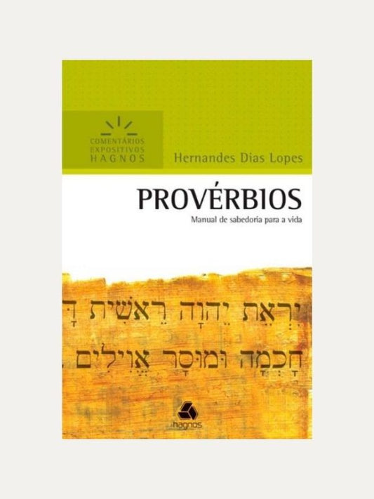 Provérbios Com. Expositivos, HDL - Hagnos