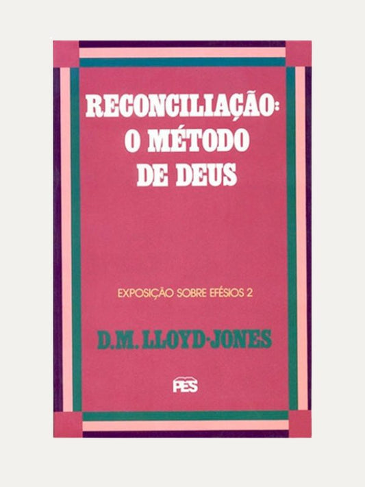 Reconciliação, O método de Deus