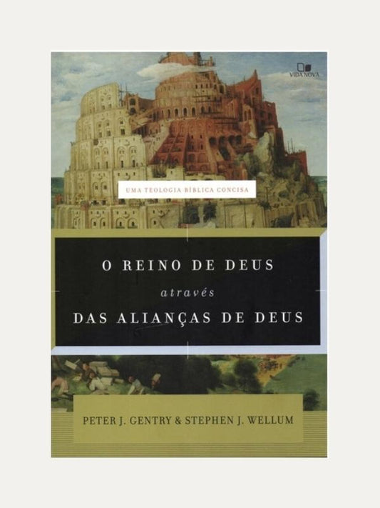 Reino de Deus através das alianças