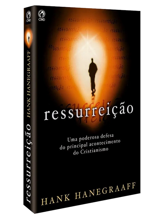 Ressurreiçao I Hank Hanegraaff I CPAD