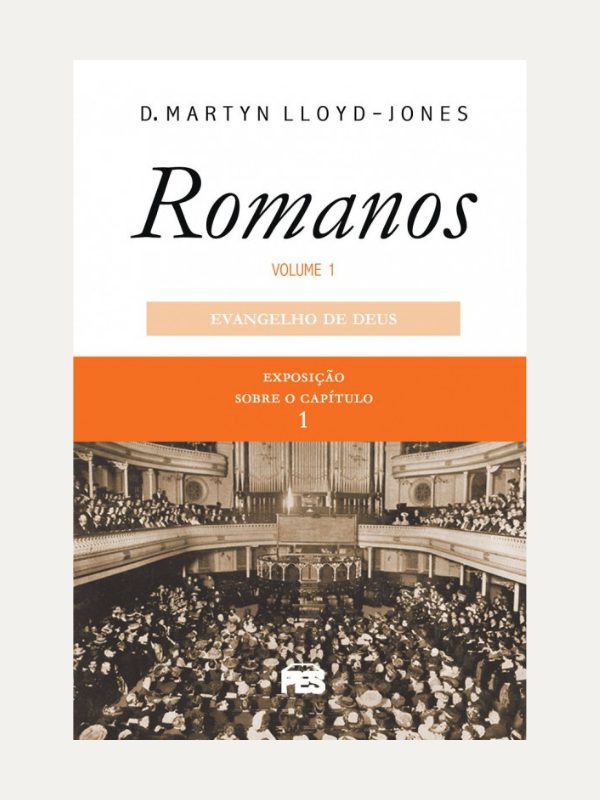 Romanos | Volume 1 | Evangelho de Deus (nova edição)