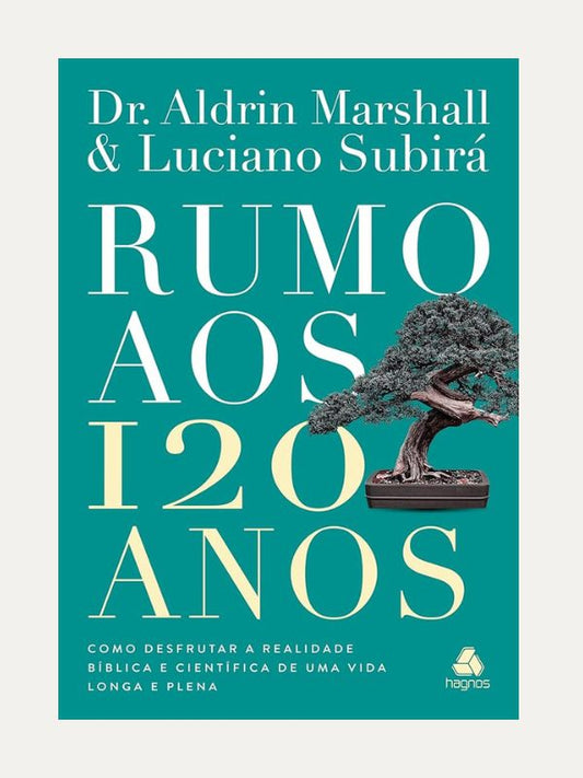 Rumo aos 120 anos I Dr. Aldrin Marshall e Luciano Subira