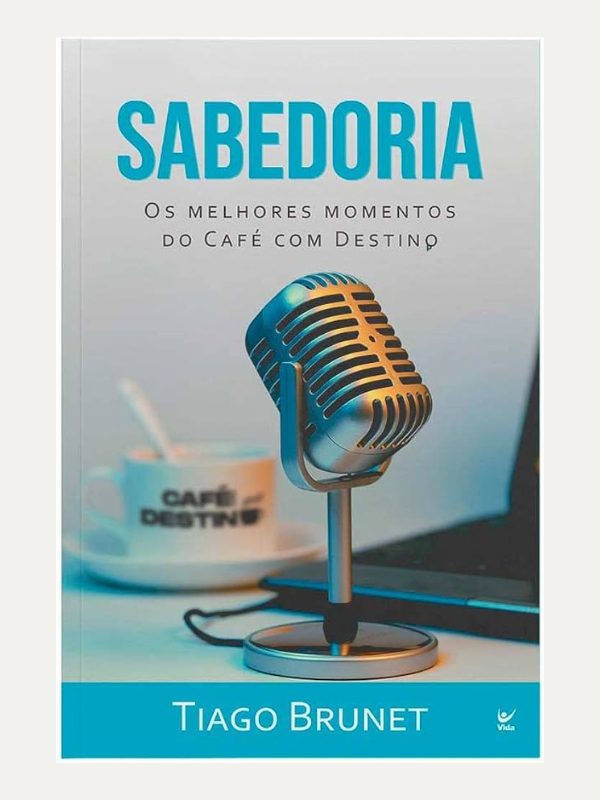 Sabedoria I Os melhores momentos do Café com Destino I Tiago Brunet