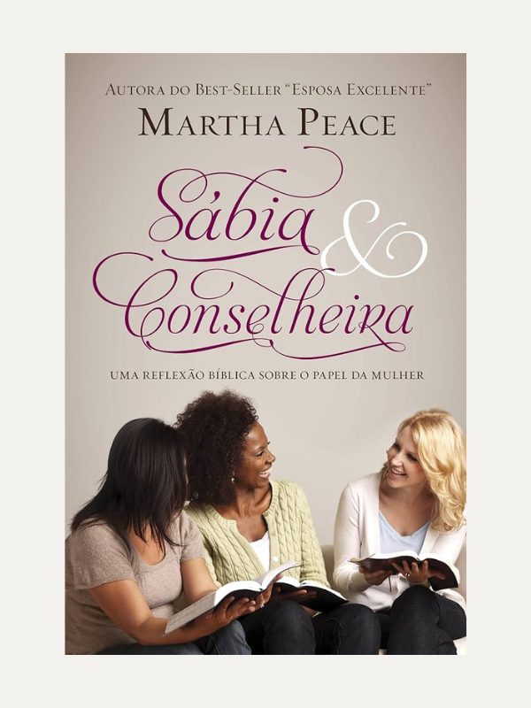 Sabia e conselheira, Martha Peace - Fiel