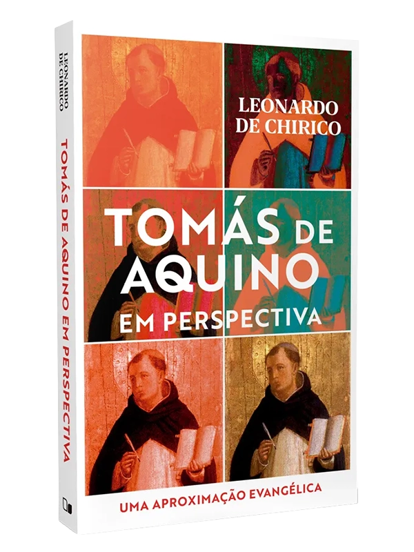 Tomas de Aquino em perspectiva | Leonardo de Chirico | Vida Nova