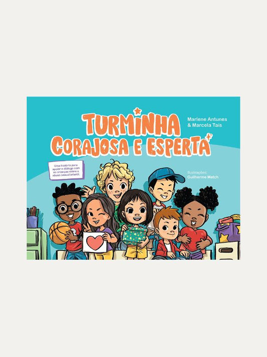 Turminha corajosa e esperta