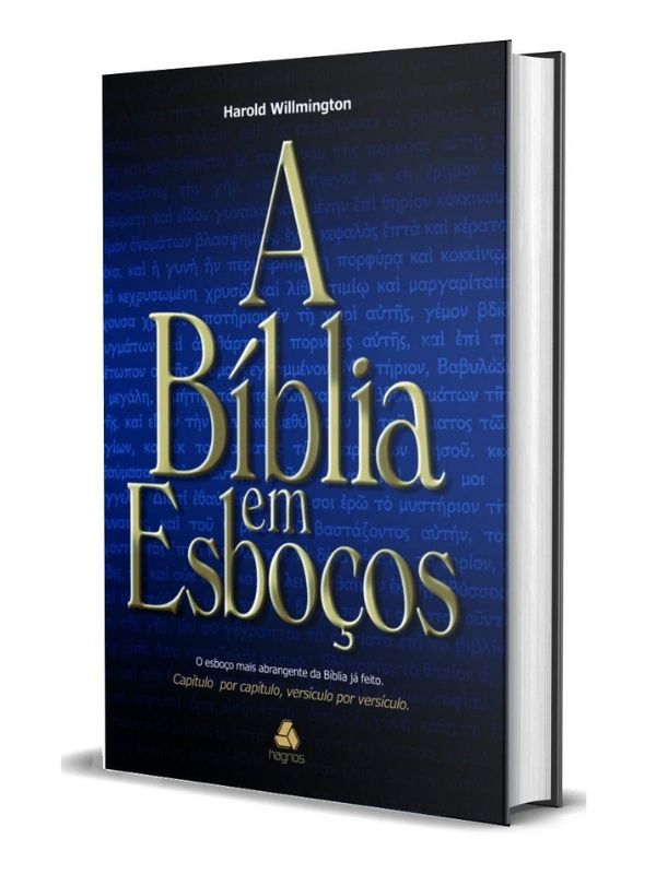 A Bíblia em esboços, Harold Willmington - Hagnos