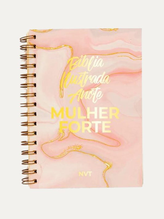Biblia Ilustrada Anote | Mulher Forte | NVT