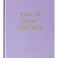 Bíblia Mulheres Um Tempo Como Este | Viviane Martinello | NVT | Espaço Para Anotações | Capa Dura