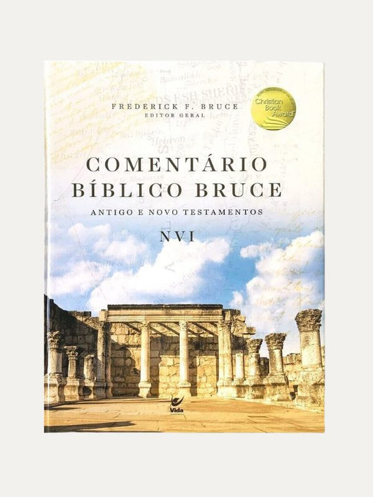 Comentário bíblico Bruce – NVI I Antigo e Novo Testamentos I F.F. Bruce