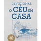 Devocional I O Céu em Casa