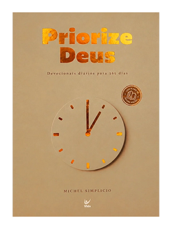 Devocional Priorize Deus 2027 | Michel Simplicio