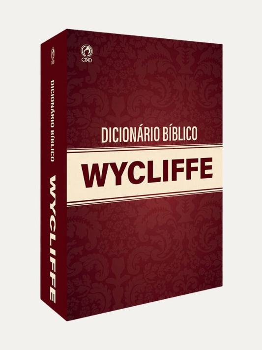 Dicionario Wycliffe, Charles F. Pfeffer, Harward F. Vos &amp; John Rea - CPAD