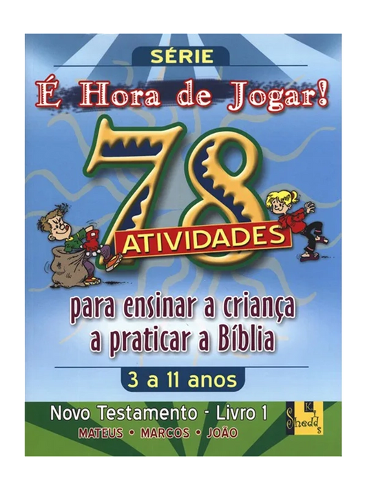 É Hora de Jogar | Vol° 1 | Novo Testamento | 78 Atividades | TnT Ministries