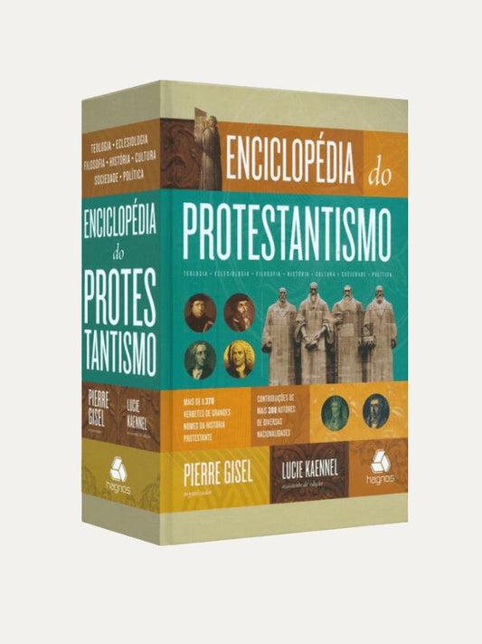 Enciclopédia do protestantismo, Pierre Gisel &amp; Lucie Kaennel - Hagnos