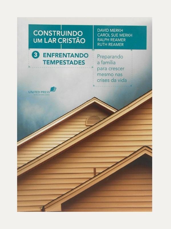Enfrentando tempestades | Série construindo um lar cristão