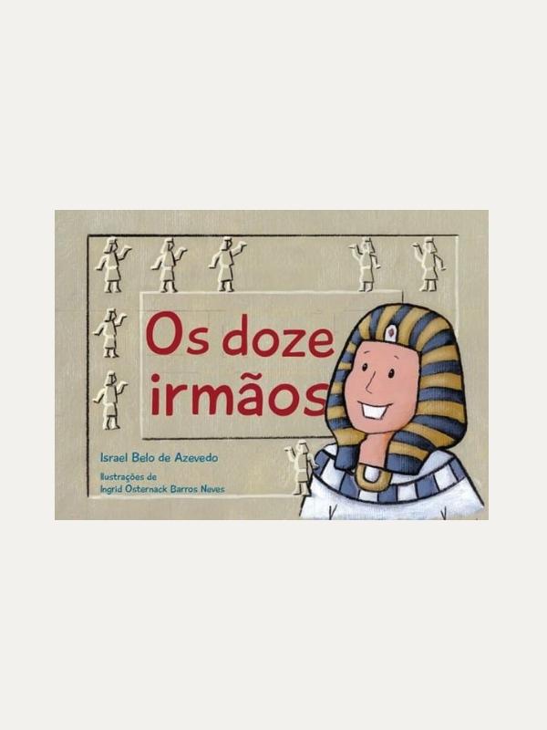 Era uma vez... doze irmãos