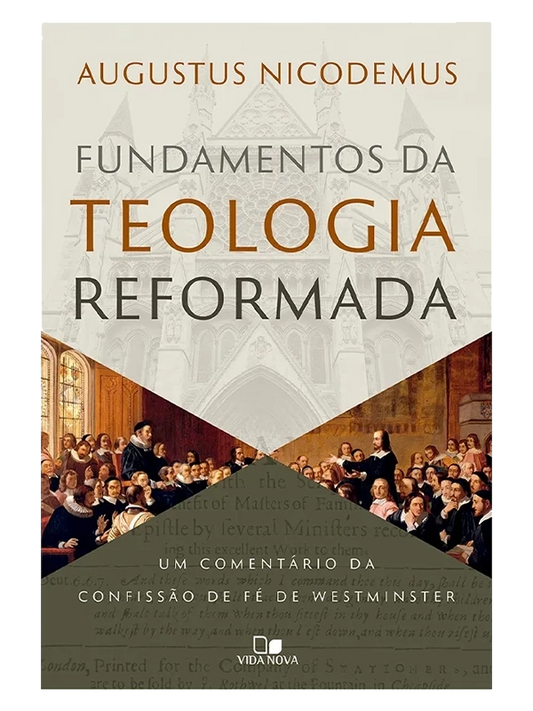 Fundamento da Teologia Reformada