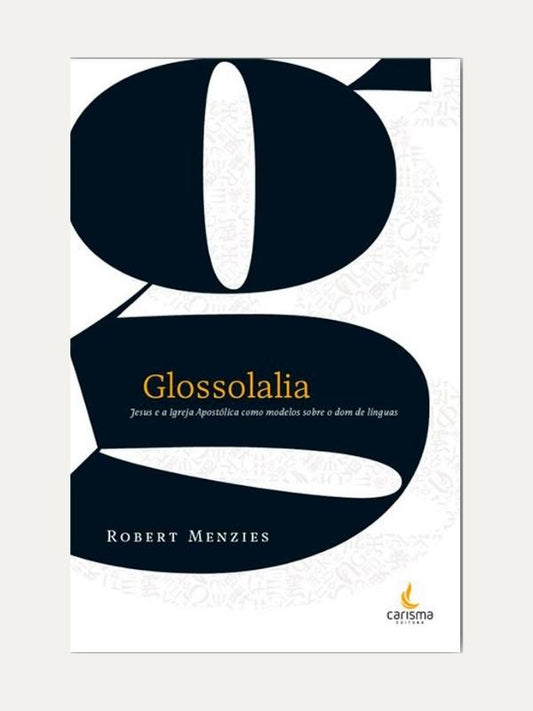 Glossolalia - Robert Menzies, Carisma