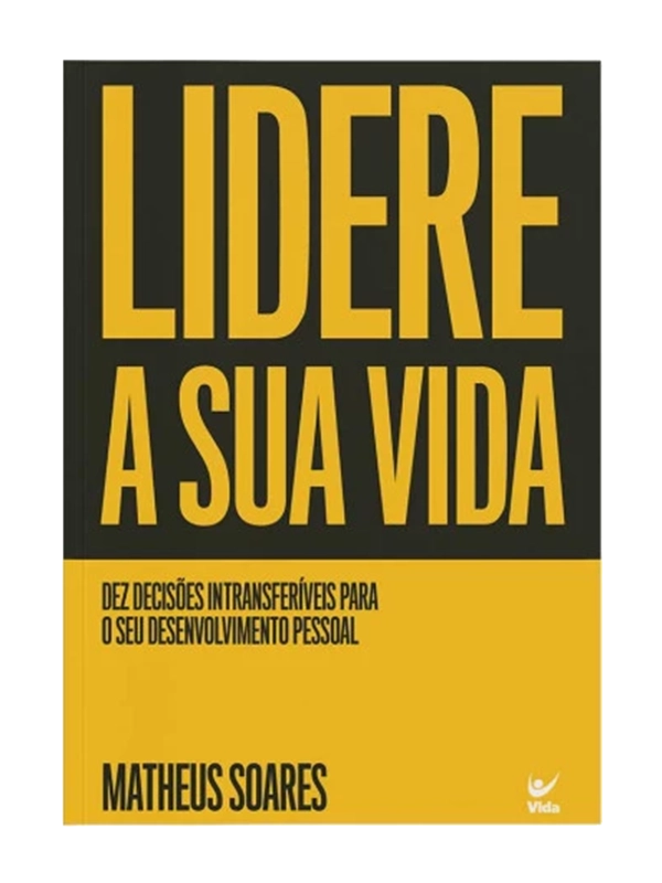 Lidere a Sua Vida | Matheus Soares