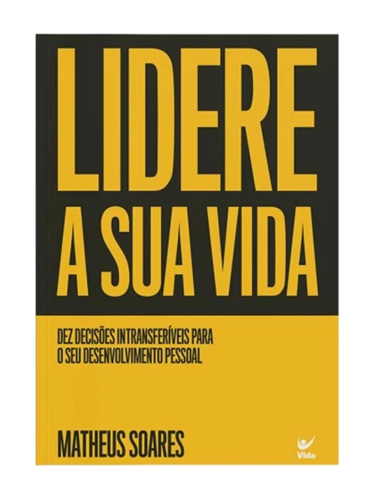 Lidere a Sua Vida | Matheus Soares