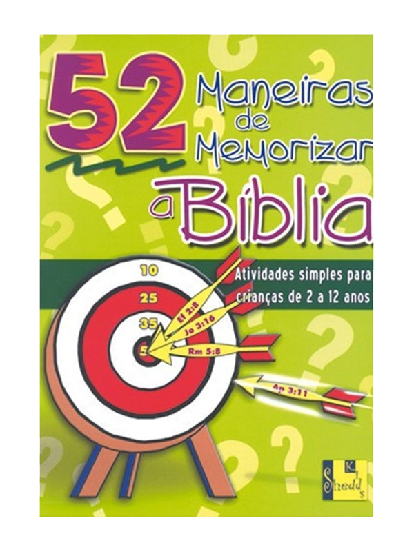 52 Maneiras de Memorizar a Bíblia | Nancy S. Williamson