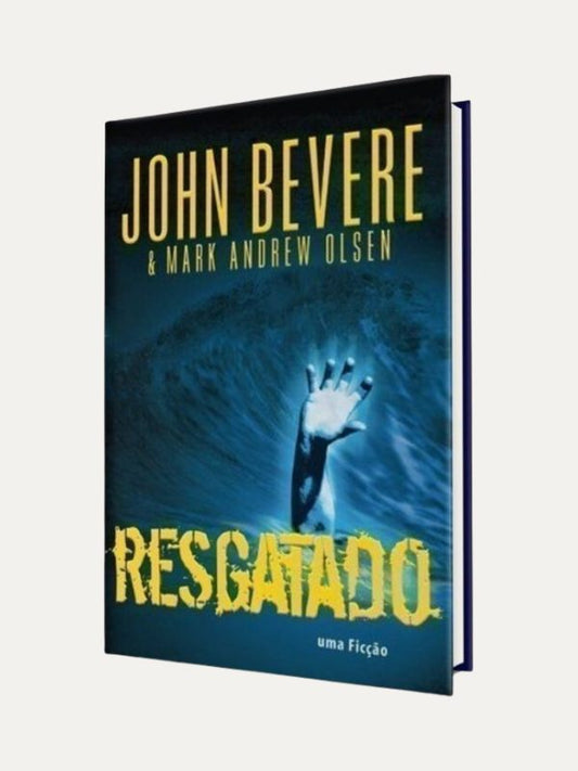 Resgatado, John Bevere - LAN